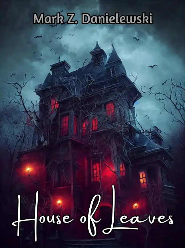 House of Leaves Read Online