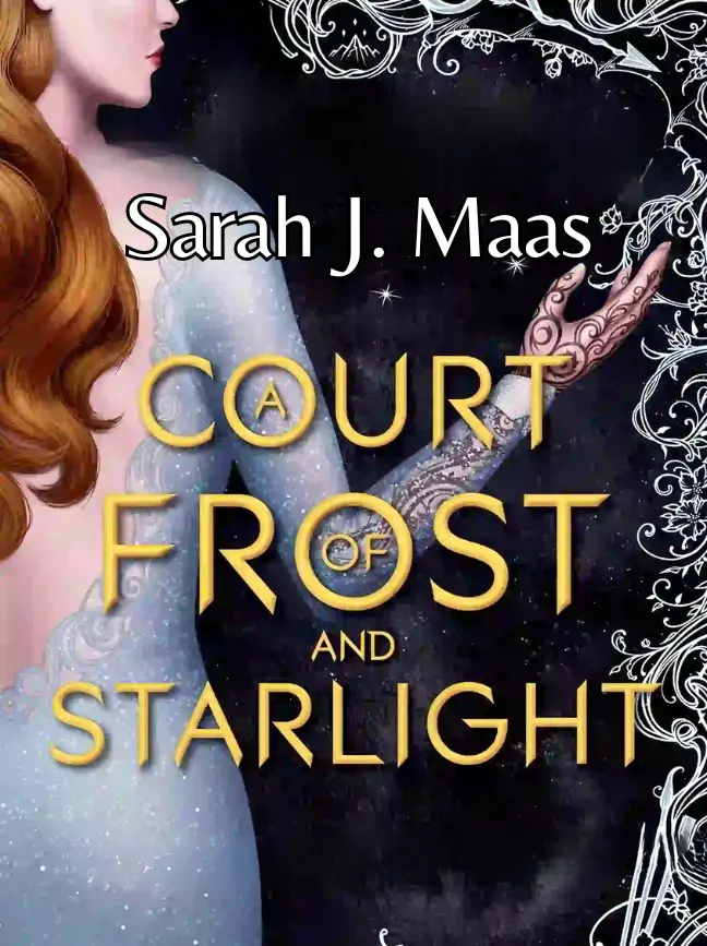 Read A Court of Frost and Starlight by Sarah J. Maas Online